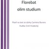 Florebat olim studium - Emil Hradecký / SATB a klavír