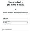 Sbory a sborky pro kluky a holky 2 / dětsky sbor a klavír - pět písniček