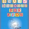 BLUES &amp; BOOGIE FOR KIDS / 15 snadných rytmických skladbiček pro děti