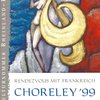 SCHOTT&Co. LTD Choreley '99 - Rendezvous with France /  SATB a cappella