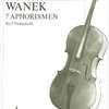 7 APHORISMEN by F.K.Wanek pro dvě violoncella