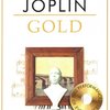 The Easy Piano Collection: JOPLIN GOLD + CD / 16 známých ragtimů pro mírně pokročilé klavíristy