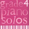 GRADE 4 - Piano Solos