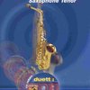 DUETT COLLECTION 1 + CD / tenor saxofonová dueta