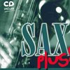 SAX PLUS ! vol. 2 + CD   alto / tenor saxofon