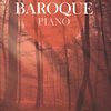 RELAX with Baroque Piano / 35 krásných skladeb barokní hudby pro klavír