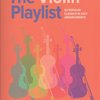 The Violin Playlist + Audio Online / housle a klavír (PDF)