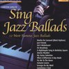 Sing Jazz Ballads (12 Most Beautiful Jazz Ballads) + CD / zpěv + klavír