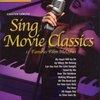 Sing Movie Classics (11 Famous Film Melodies) + CD / zpěv a klavír