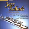 JAZZ BALLADS (16 nádherných jazzových balad) + Audio Online / příčná flétna a klavír