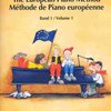 SCHOTT&Co. LTD The European Piano Method v.1 / Evropská klavírní škola 1. díl