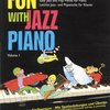 FUN WITH JAZZ PIANO 1 / snadné jazzové skladby pro klavír
