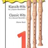 SCHOTT&Co. LTD Classic Hits 1 for Easy Recorder Trios / 20 skladeb ve snadné úpravě pro tři zobcové flétny