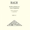 Jindřich Klindera BACH - Knížka skladeb pro Annu Magdalenu (výběr) - příčná flétna(klarine
