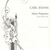 Carl Bohm: Moto Perpetuo / housle a klavír