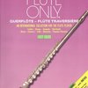 FLUTE ONLY 1 + CD / snadné skladby pro příčnou flétnu