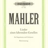Mahler: Lieder eines fahrenden Gesellen / zpěv a klavír