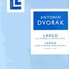 Dvořák, Antonín: LARGO (z 9. symfonie &quot;Z nového světa&quot;) / sólo klavír