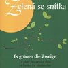 Eben Petr: Zelená se snítka - 14 písní pro dětský sbor a klavír