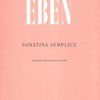 EBEN: Sonatina Semplice / housle (flétna) a klavír