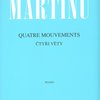 Martinů: Čtyři věty (Quatre Mouvements) pro klavír