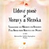 Lidové písně z Moravy a Slezska - zpěv/akordy
