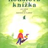 HOUSLOVÁ KNIŽKA pro radost 1 aneb začínáme ve 3.poloze (nové přepracované vydání)