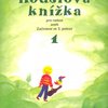 HOUSLOVÁ KNIŽKA pro radost 1 aneb začínáme ve 3.poloze (nové přepracované vydání)