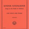 Mahler, Gustav: KINDER-TOTENLIEDER / zpěv a klavír