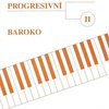 Progresivní klavír - Baroko II