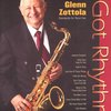 I GOT RHYTHM - Glenn Zottola + CD / tenor sax (alto sax)