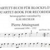 QUARTET-BOOK for recorders (SATB) or other same tune instruments