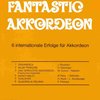 FANTASTIC AKKORDEON