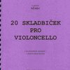 20 SKLADBIČEK (na prázdných strunách) - Ladislav Němec - violoncello a klavír