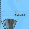 12 skladeb pro dva akordeony - Ladislav Němec