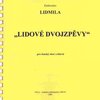 LIDOVÉ DVOJZPĚVY - pro ženský sbor a klavír