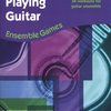 Enjoy Playing Guitar: Ensemble Games / 34 zábavných cvičení pro kytarový soubor