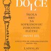 DANIEL Ladislav - škola hry na sopránovou zobcovou flétnu 1. díl