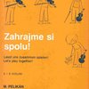 ZAHRAJME SI SPOLU !  pro 2-3 housle