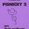 PÍSNIČKY pro malé muzikanty 2 - 11 dětských písniček pro zpěv, klavír a další volitelné nástroje