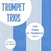 Warner Bros. Publications 24 TRUMPET TRIOS arranged by Igor Hudadoff