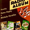 RADIO ALBUM 4 - Písničky od Petr Hapka &amp; Michal Horáček