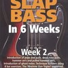 SLAP BASS in 6 Weeks by Phil Williams - Week 2 - DVD