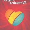 CELÝM SRDCEM VI (201-220) - současné české chvalozpěvy - zpěv/akordy