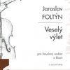 Veselý výlet - Jaroslav Foltýn - pro houslový soubor a klavír