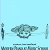 Moderní klavír v hudební škole - Ilona Jurníčková - jednoduché klavírní skladbičky