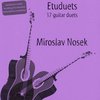 TALACKO EDITIONS Etuduety - Miroslav Nosek - 17 jazzových kytarových duet