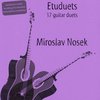 Etuduety - Miroslav Nosek + Audio Online / 17 jazzových a populárních kytarových duet