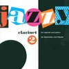 Universal Edition JAZZY CLARINET FOR YOUNG PLAYERS 2 clarinet&piano
