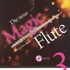 Universal Edition Die Neue Magic Flute 3 + CD /škola hry na příčnou flétnu